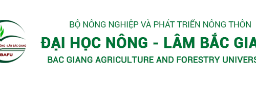 Thông tin tuyển sinh Đại học Nông Lâm Bắc Giang năm học 2023-2024 mới nhất